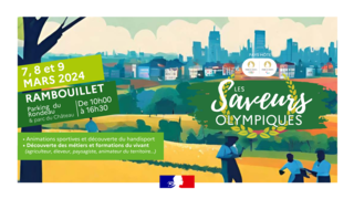 Saveurs olympiques, les 7, 8 et 9 mars 2024 à Rambouillet
