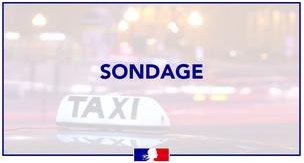 Sondage à destination de tous les chauffeurs taxis de France !